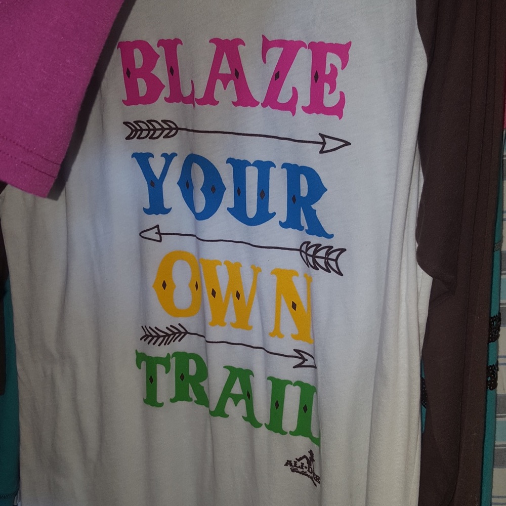 Blaze your own trail 3/4 sleeve shirt